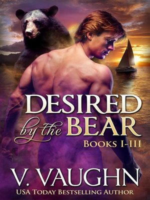 cover image of Desired by the Bear Complete Trilogy